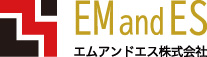 EM and ES 株式会社